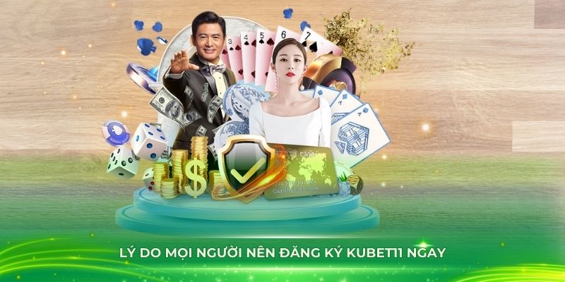 Lý do mọi người nên đăng ký Kubet11 ngay