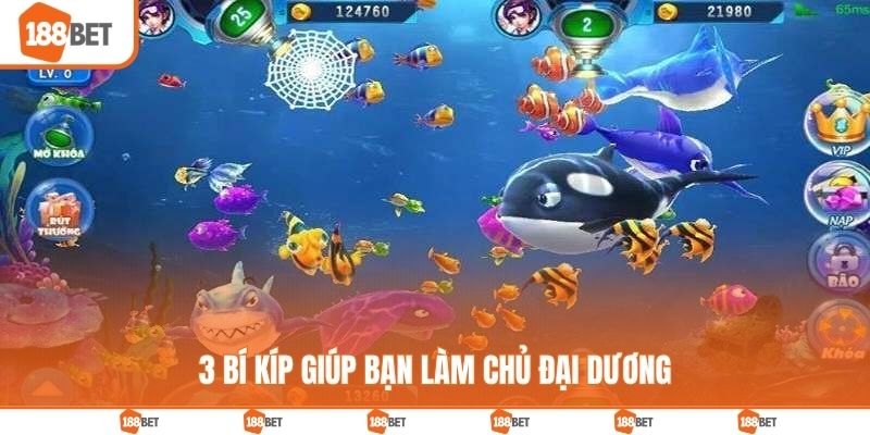3 bí kíp giúp bạn làm chủ đại dương