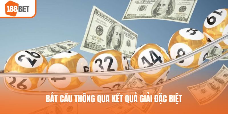 Bắt cầu thông qua kết quả giải đặc biệt