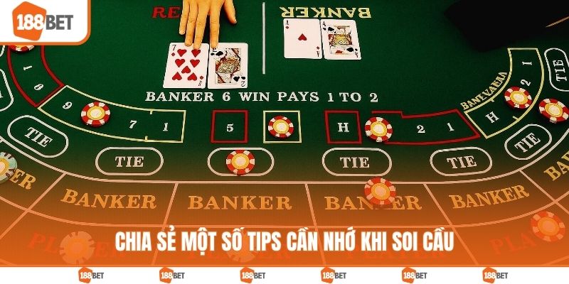 Chia sẻ một số tips cần nhớ khi soi cầu