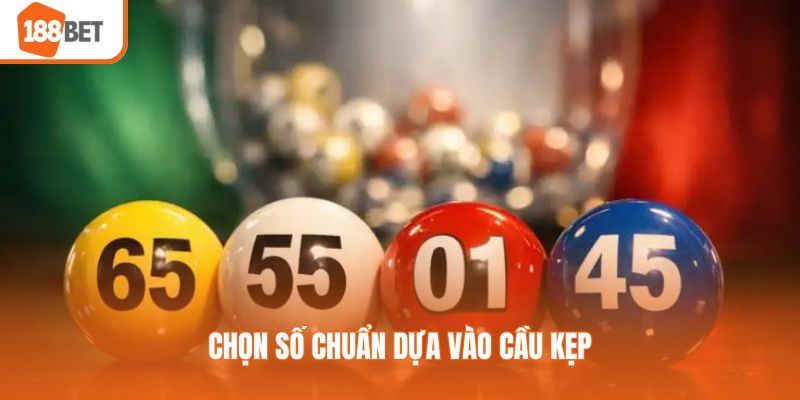 Chọn số chuẩn dựa vào cầu kẹp