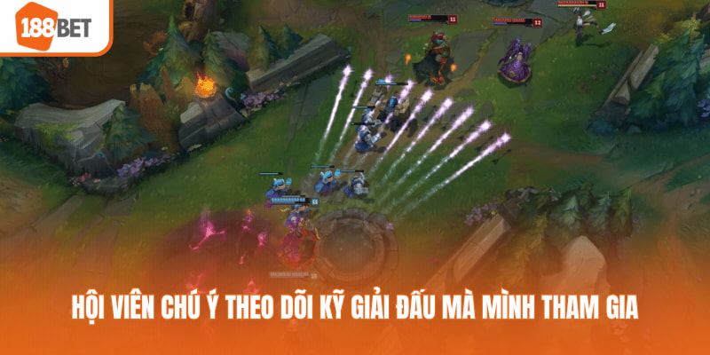 Hội viên chú ý theo dõi kỹ giải đấu mà mình tham gia