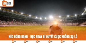 Kèo đồng banh