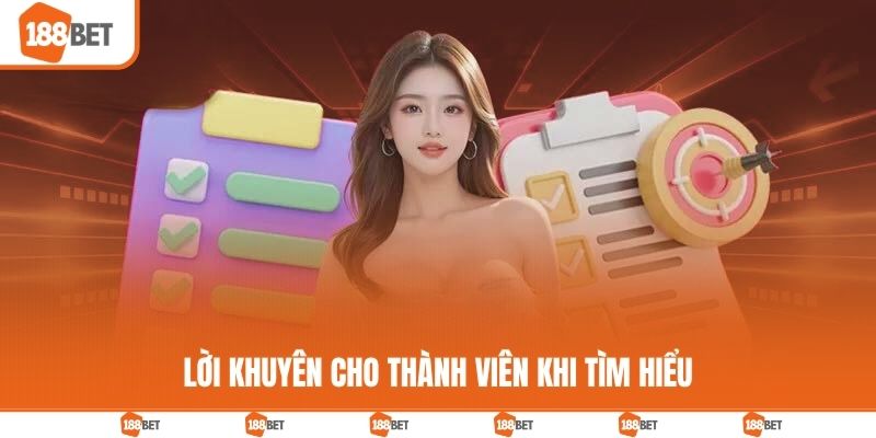 Lời khuyên cho thành viên khi tìm hiểu