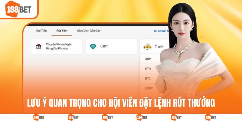 Lưu ý quan trọng cho hội viên đặt lệnh rút thưởng