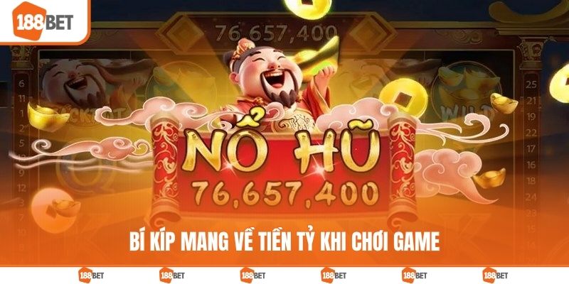 Bật mí 3 chiến thuật thực chiến giúp bạn săn thưởng hời
