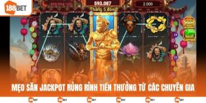 Mẹo săn jackpot