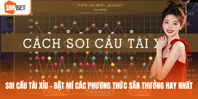 Soi cầu tài xỉu