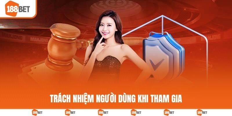 Miễn Trừ Trách Nhiệm 188BET - Quyền Hạn Riêng Giữa Các Bên Trách nhiệm người dùng khi tham gia